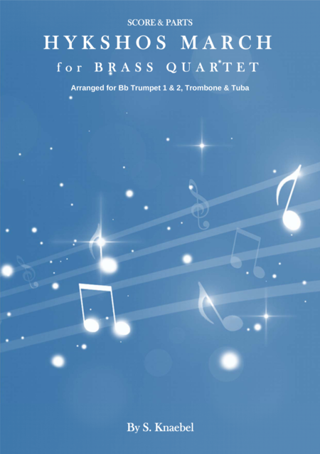 Hykshos March For Brass Quartet Sheet Music