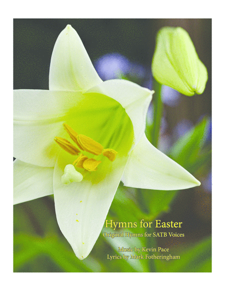 Hymns For Easter 28 Original Hymns For Satb Voices Sheet Music