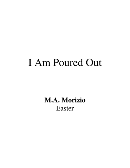 I Am Poured Out Ssa Sheet Music