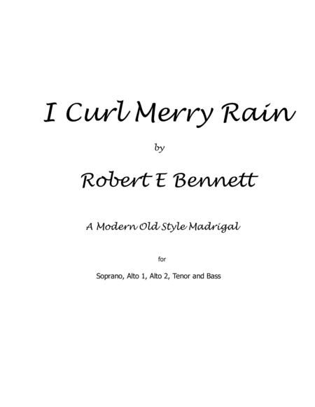 Free Sheet Music I Curl Merry Rain