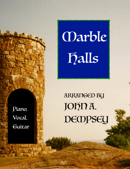 Free Sheet Music I Dreamt I Dwelt In Marble Halls Key Change Version