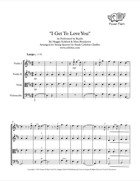 Free Sheet Music I Get To Love You String Quartet Ruelle Arr Cellobat