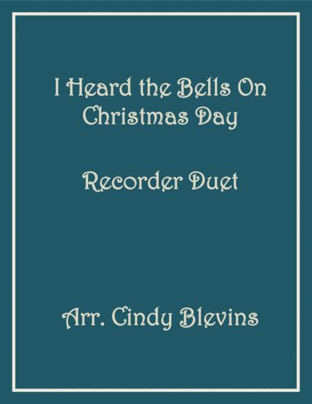 I Heard The Bells On Christmas Day Recorder Duet Sheet Music