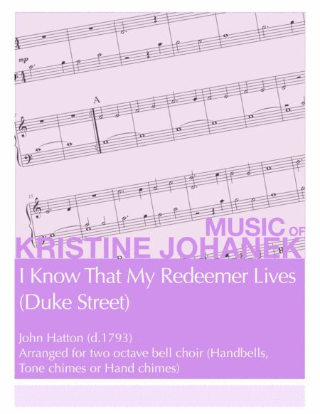 Free Sheet Music I Know That My Redeemer Lives Duke Street