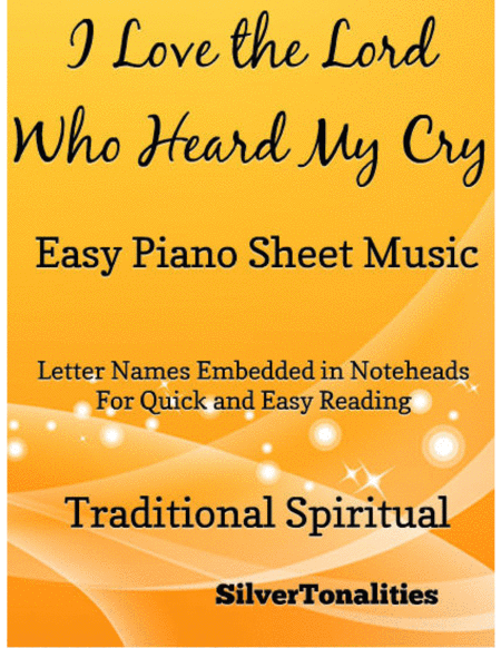 I Love The Lord Who Heard My Cry Easy Piano Sheet Music Sheet Music