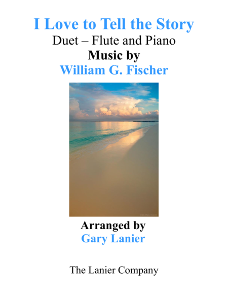 I Love To Tell The Story Duet Flute Piano With Parts Sheet Music