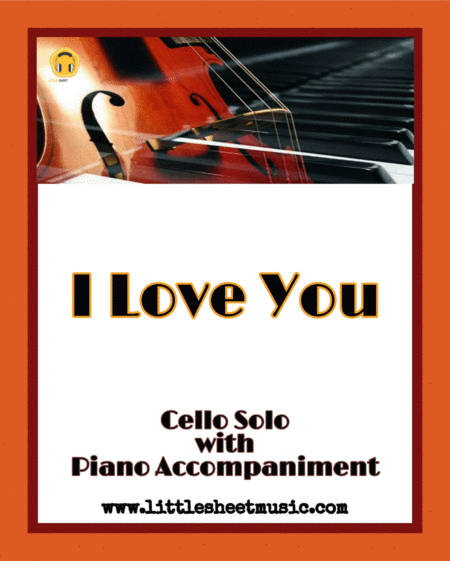 Free Sheet Music I Love You Cello Piano