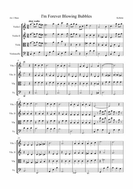 Free Sheet Music I M Forever Blowing Bubbles Arranged For String Quartet 2 X Violins Viola Cello