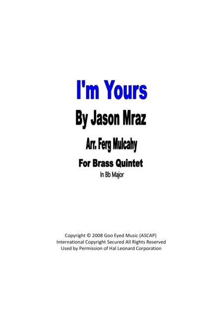 I M Yours By Jason Mraz For Brass Quintet In Bb Major Sheet Music