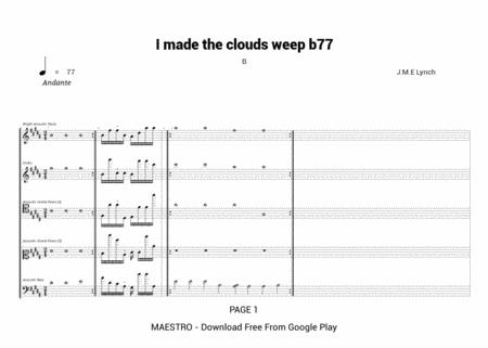 I Made The Clouds Weep B77 Sheet Music