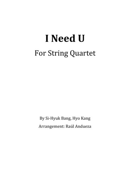 I Need U String Quartet Sheet Music