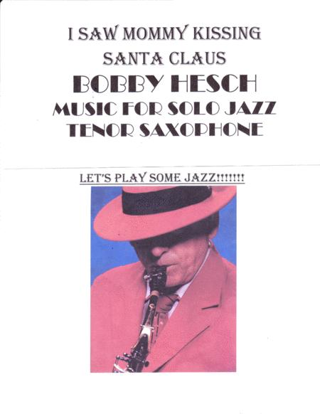 I Saw Mommy Kissing Santa Claus For Solo Jazz Tenor Saxophone Sheet Music