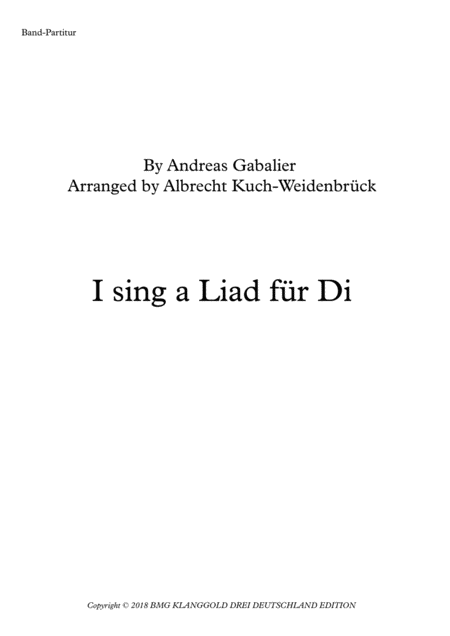 I Sing A Liad Fuer Di Andreas Gabalier Bandarrangement Sheet Music