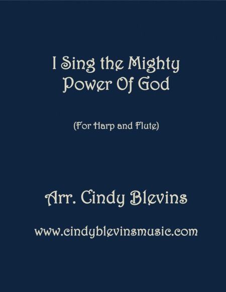 I Sing The Mighty Power Of God Arranged For Harp And Flute Sheet Music