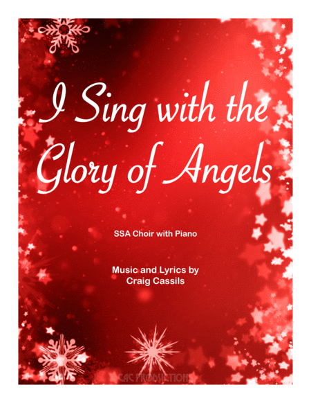 Free Sheet Music I Sing With The Glory Of Angels