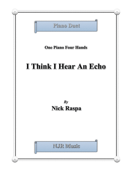 I Think I Hear An Echo Easy Elementary 1 Piano 4 Hands Sheet Music