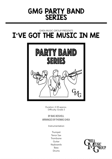 I Ve Got The Music In Me Party Band Sheet Music