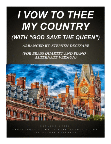 Free Sheet Music I Vow To Thee My Country With God Save The Queen For Brass Quartet And Piano Alternate Version