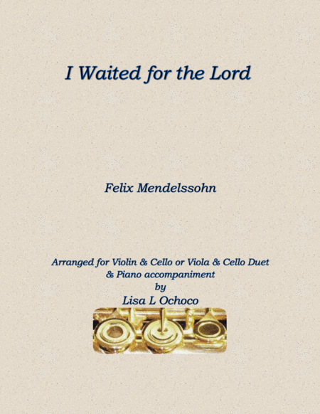 I Waited For The Lord For Vln Cello Or Vla Cello And Piano Sheet Music