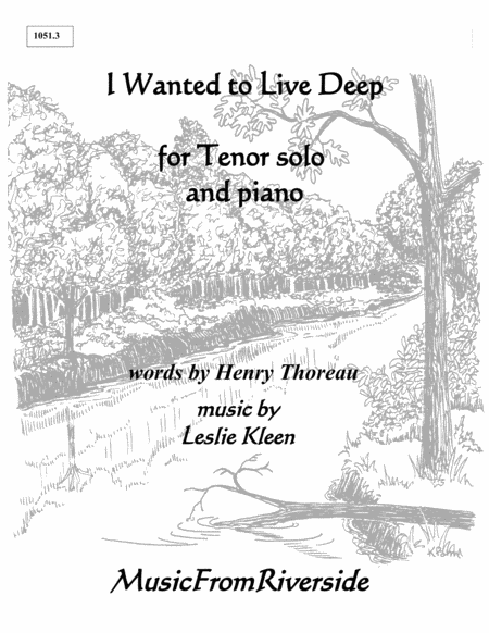 Free Sheet Music I Wanted To Live Deep For Tenor Solo And Piano