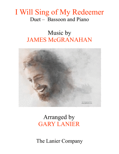 Free Sheet Music I Will Sing Of My Redeemer Duet Bassoon Piano With Score Part