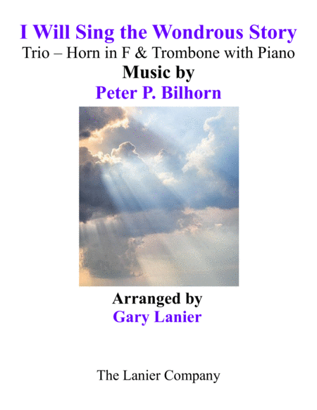 I Will Sing The Wondrous Story Trio Horn Trombone With Piano And Parts Sheet Music