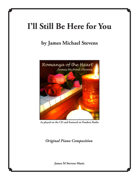 I Will Still Be Here For You Sheet Music