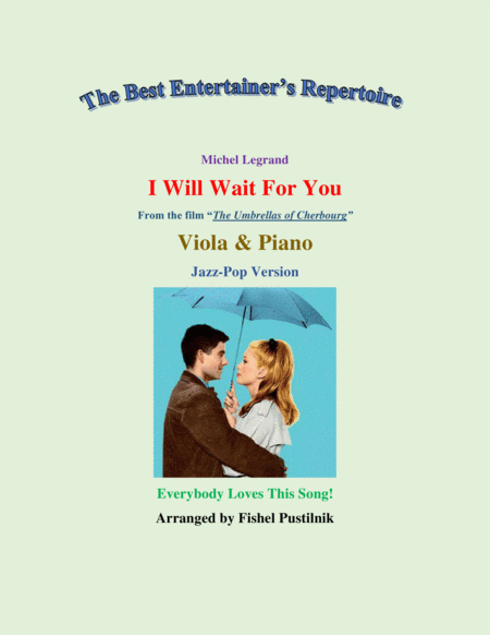Free Sheet Music I Will Wait For You For Viola And Piano Video