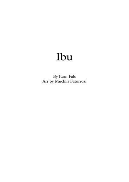 Ibu Iwan Fals Arr By Muchlis Faturrozi Sheet Music