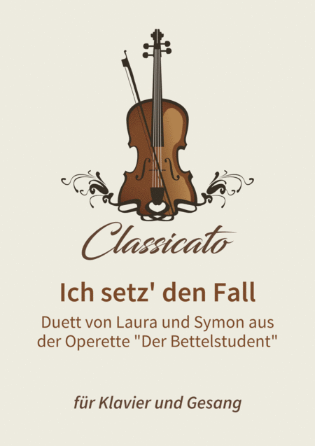 Ich Setz Den Fall Sheet Music