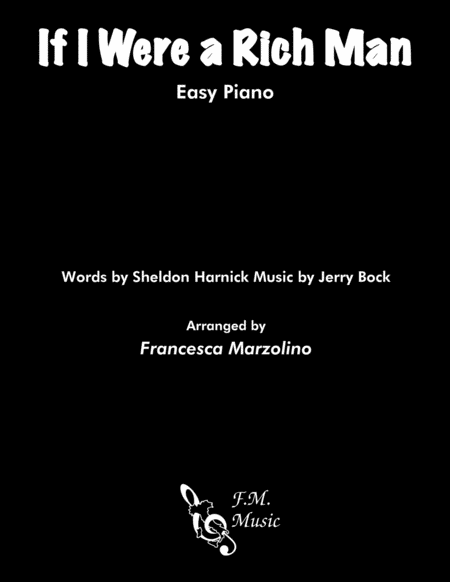 If I Were A Rich Man Easy Piano Sheet Music