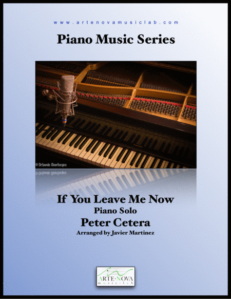 If You Leave Me Now Piano Sheet Music