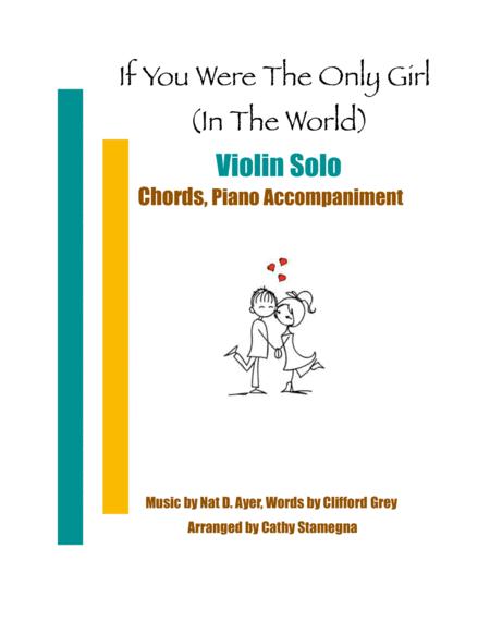 If You Were The Only Girl In The World Violin Solo Chords Piano Accompaniment Sheet Music