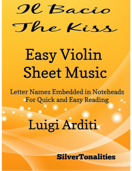 Il Bacio The Kiss Easy Violin Sheet Music Sheet Music