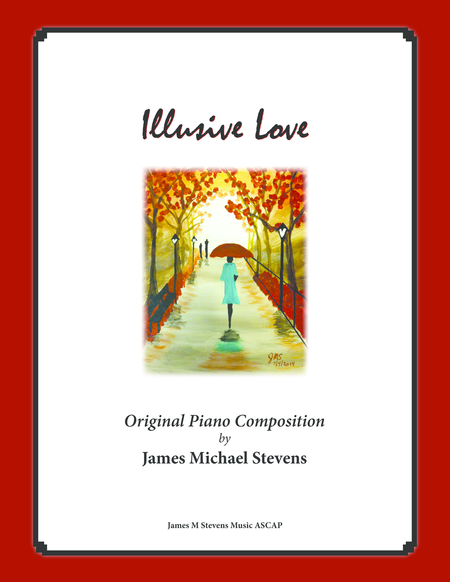 Free Sheet Music Illusive Love Romantic Piano