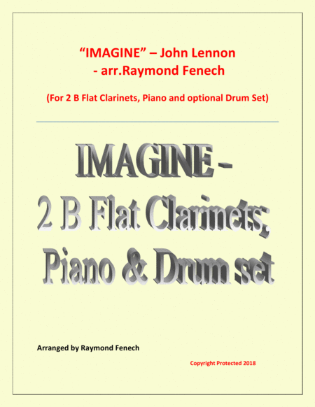 Imagine John Lennon 2 B Flat Clarinets And Piano With Optional Drum Set Sheet Music