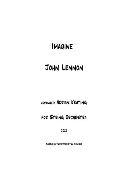 Free Sheet Music Imagine Lennon String Chamber Orchestra 6 Parts Early Intermediate To Professional Ensemble