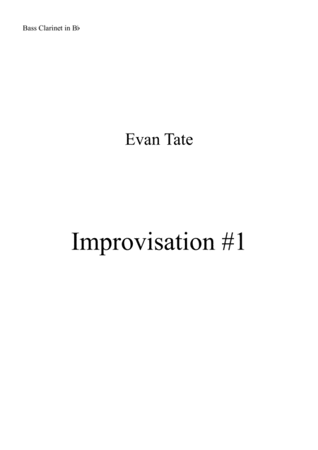 Improvisation 1 For Bass Clarinet Sheet Music