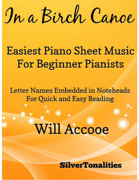 In A Birch Canoe Easiest Piano Sheet Music For Beginner Pianists Sheet Music