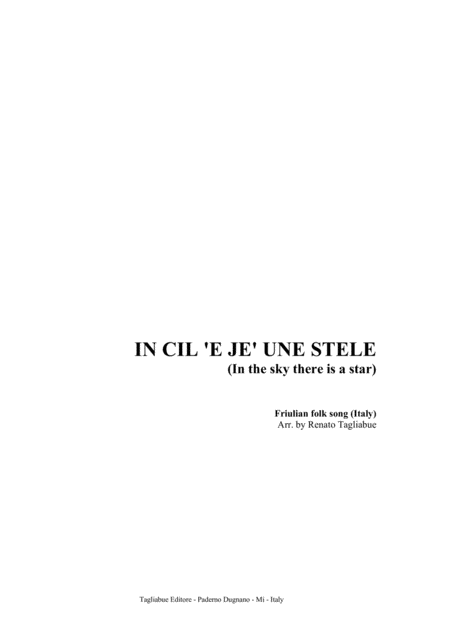 In Cil E Je Une Stele In The Sky There Is A Star Friulian Folk Song Italy Sheet Music