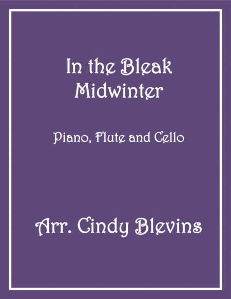 In The Bleak Midwinter For Piano Flute And Cello Sheet Music