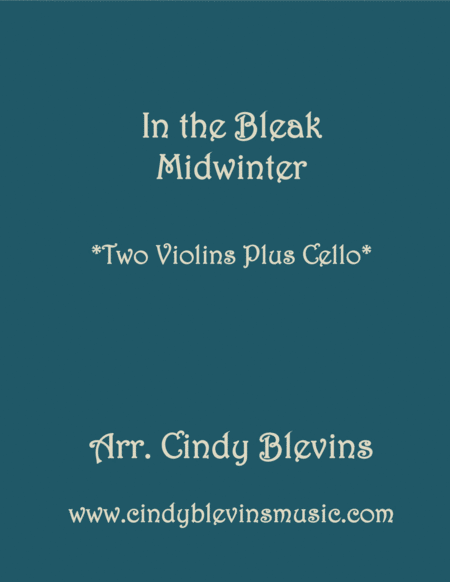 Free Sheet Music In The Bleak Midwinter For Two Violins And Cello