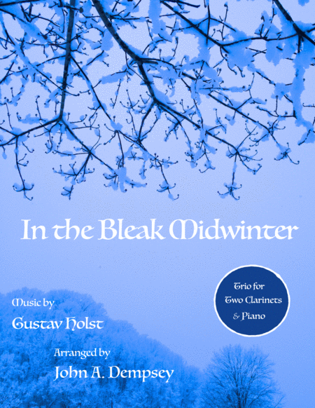 In The Bleak Midwinter Trio For Two Clarinets And Piano Sheet Music