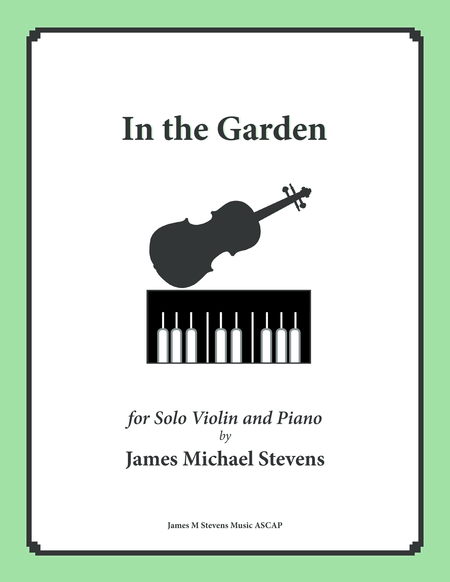 In The Garden Solo Violin And Piano Sheet Music