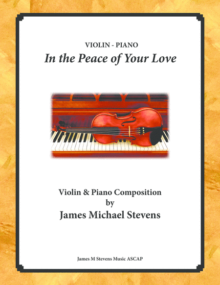 In The Peace Of Your Love Violin Piano Sheet Music