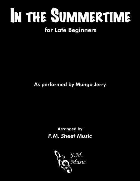 Free Sheet Music In The Summertime Late Beginners