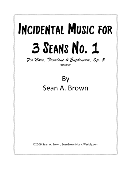 Incidental Music For 3 Seans No 1 Sheet Music