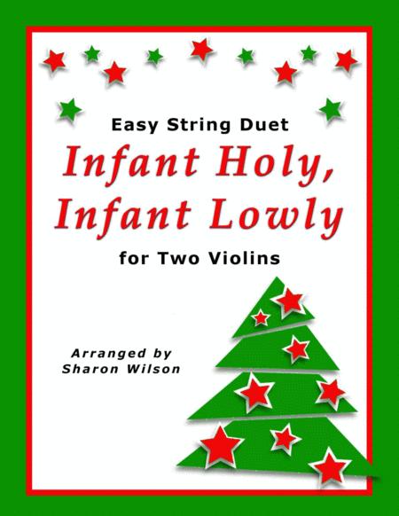 Infant Holy Infant Lowly Easy Violin Duet Sheet Music