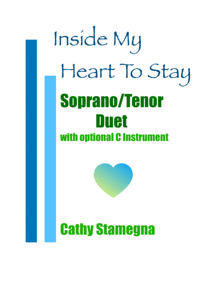 Inside My Heart To Stay For St Duet Piano And Optional C Instrument Sheet Music