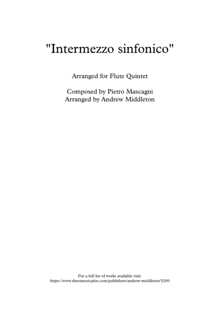 Intermezzo Sinfonico From Cavalleria Rusticana Arranged For Flute Quintet Sheet Music